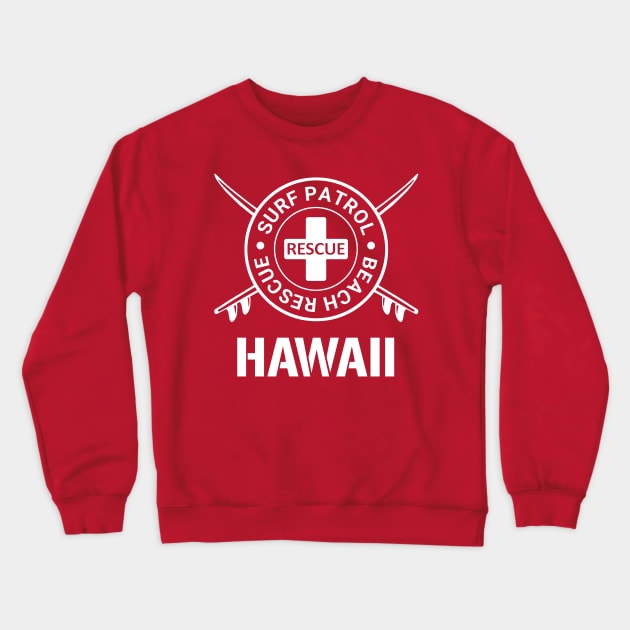 Hawaii - Surf Patrol and Beach Rescue Crewneck Sweatshirt by robotface